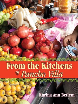 cover image of From the Kitchens of Pancho Villa